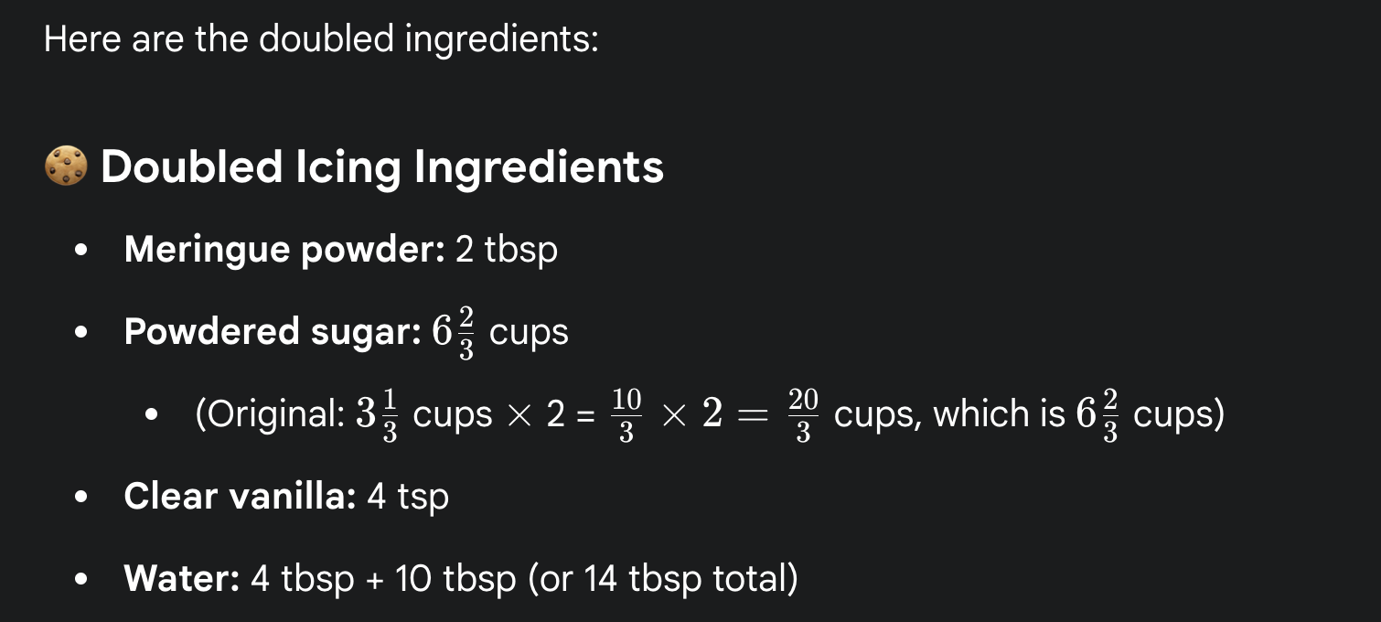 Gemini's output when asking for a recipe to be doubled, where it showed the math. 